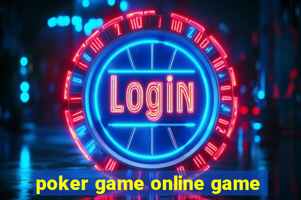 poker game online game