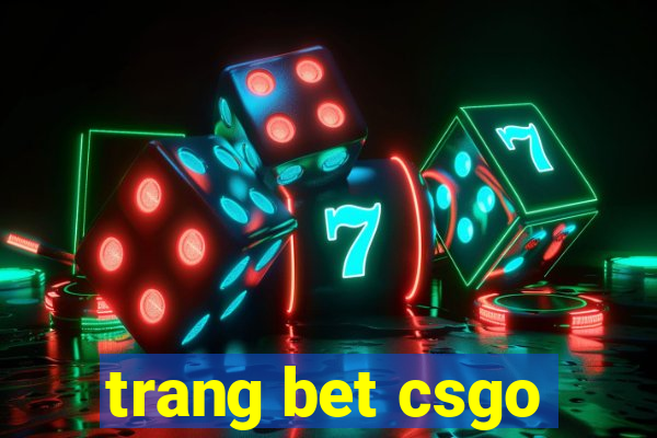 trang bet csgo