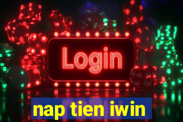 nap tien iwin