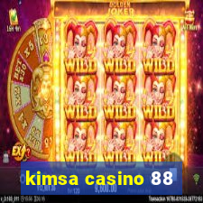 kimsa casino 88