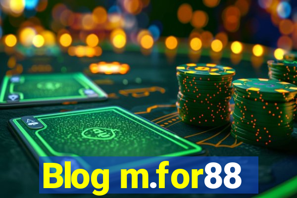 Blog m.for88