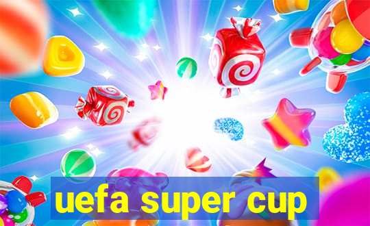 uefa super cup