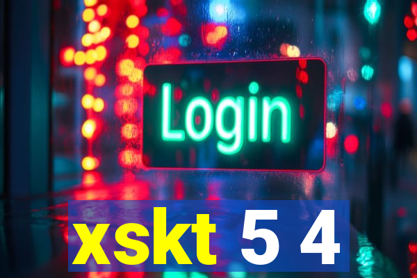 xskt 5 4