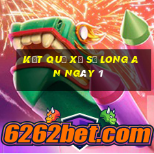 kết quả Xổ Số Long An ngày 1