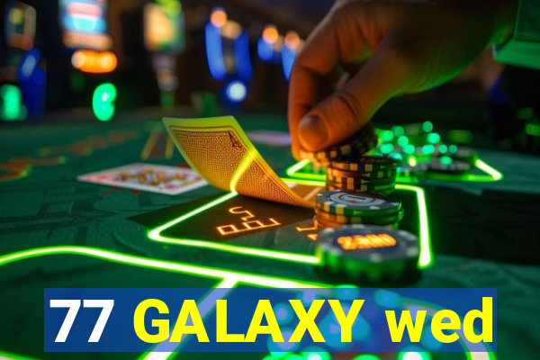 77 GALAXY wed