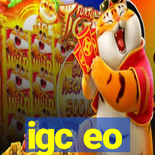 igc eo