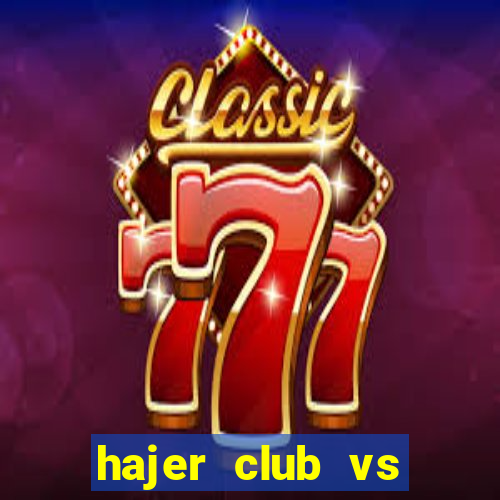 hajer club vs najran sc