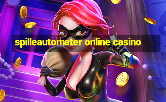 spilleautomater online casino