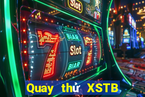 Quay thử XSTB ngày 9