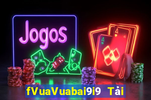 fVuaVuabai9i9 Tải về pokerist