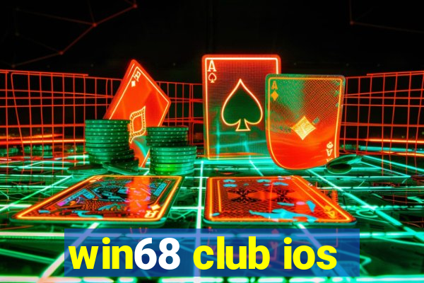 win68 club ios