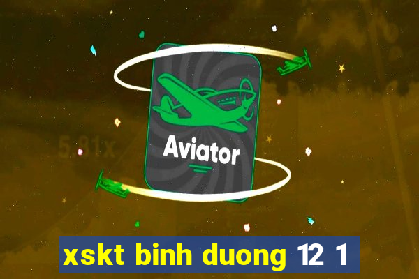 xskt binh duong 12 1