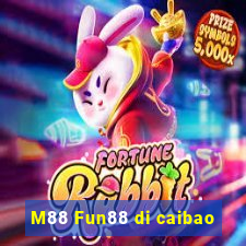 M88 Fun88 di caibao