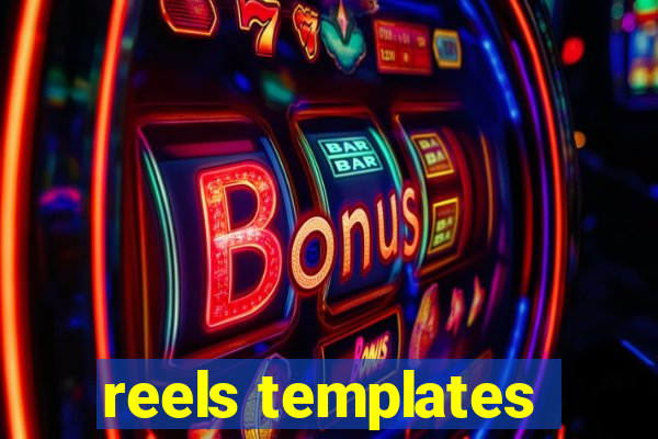 reels templates