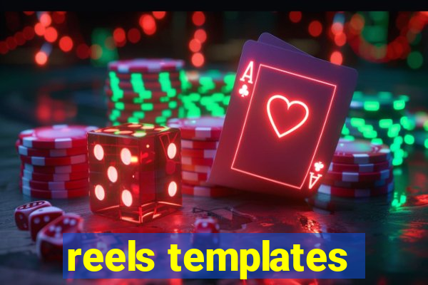 reels templates