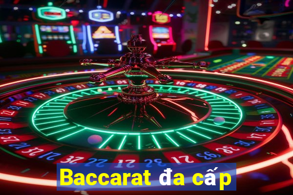 Baccarat đa cấp