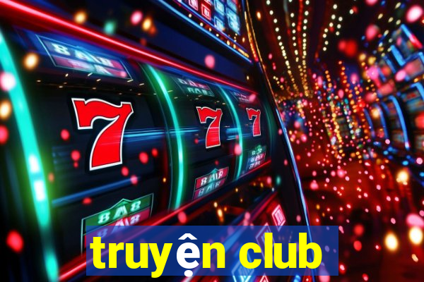 truyện club