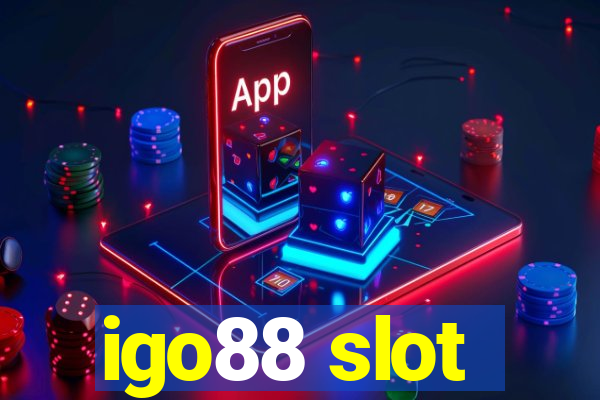 igo88 slot