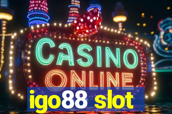 igo88 slot