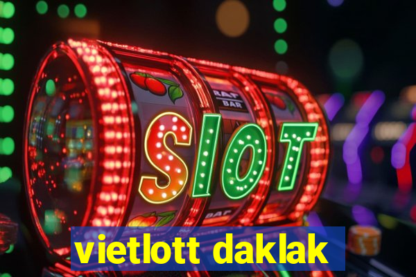 vietlott daklak