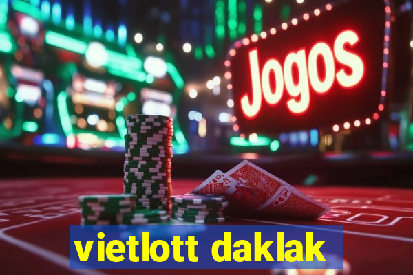 vietlott daklak