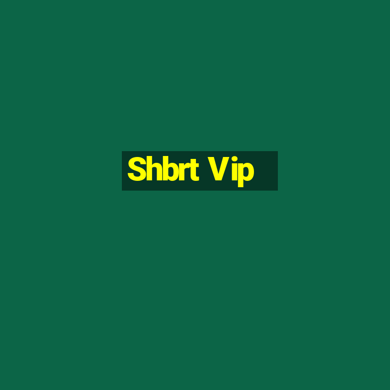 Shbrt Vip