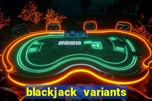 blackjack variants house edge