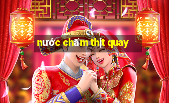 nước chấm thịt quay