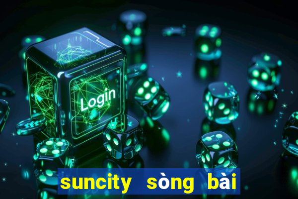 suncity sòng bài trực tuyến