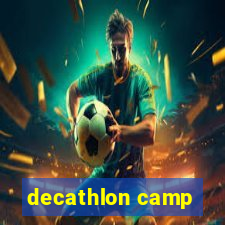 decathlon camp