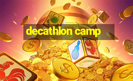 decathlon camp