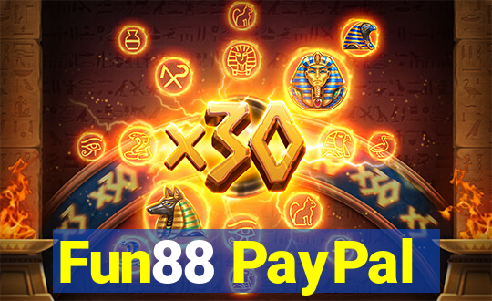 Fun88 PayPal