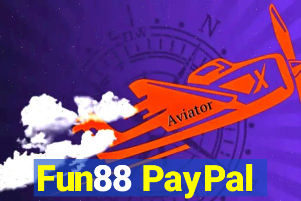 Fun88 PayPal