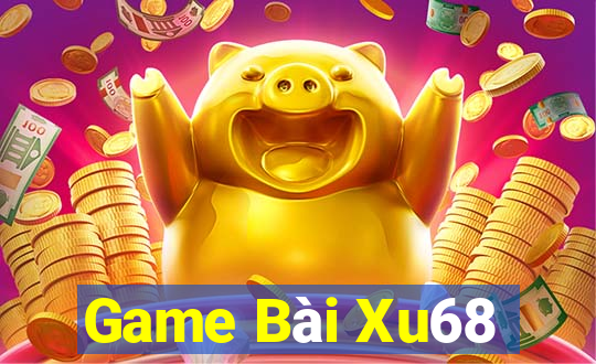 Game Bài Xu68