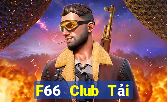 F66 Club Tải Game Bài B52