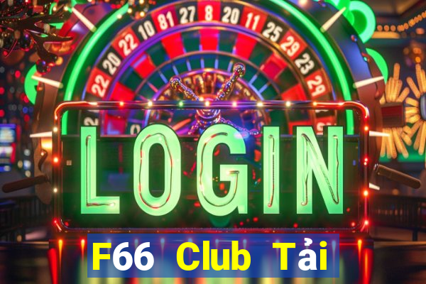 F66 Club Tải Game Bài B52