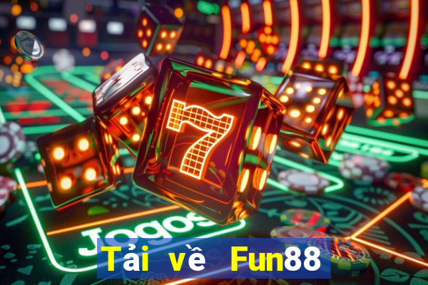 Tải về Fun88 Thần Tài