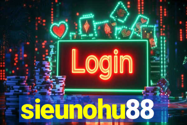 sieunohu88