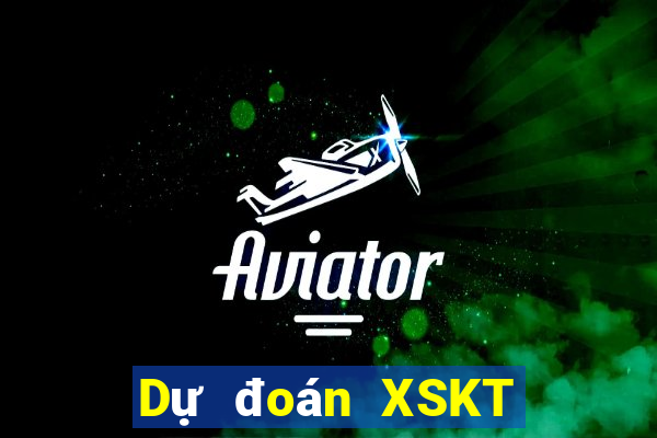 Dự đoán XSKT ngày 28