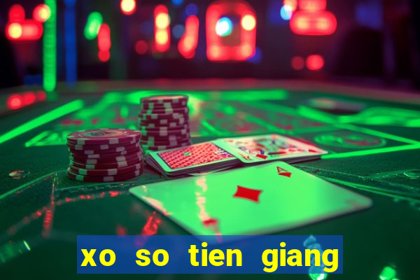 xo so tien giang 31 3