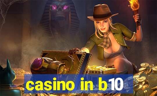 casino in b10