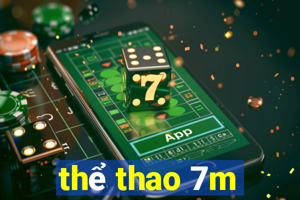 thể thao 7m