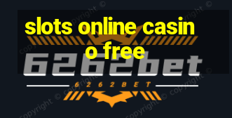 slots online casino free