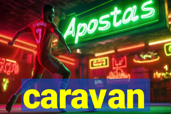 caravan