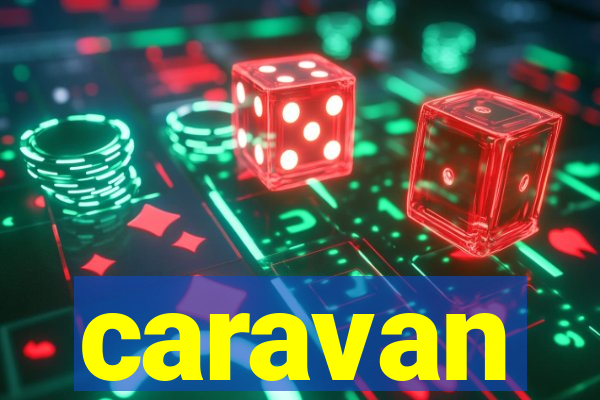 caravan