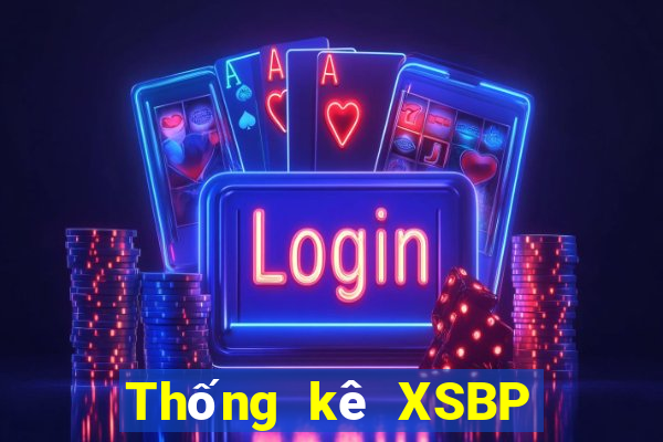 Thống kê XSBP hôm nay