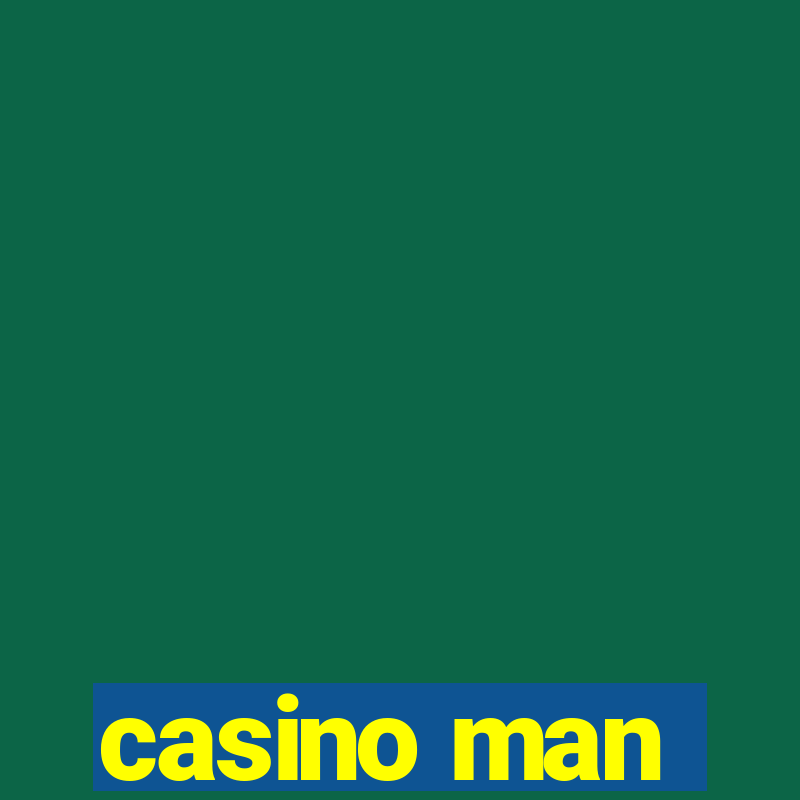 casino man