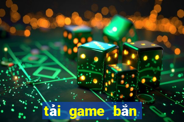 tải game bắn cá vui ios