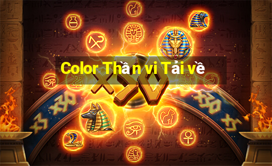 Color Thần vi Tải về