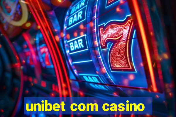 unibet com casino